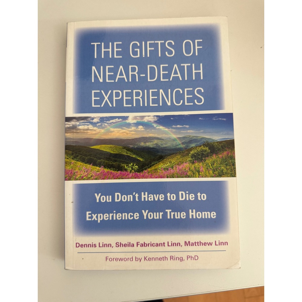 The Gifts of Near-Death Experiences Dennis Sheila Matthew Linn Paperback Book